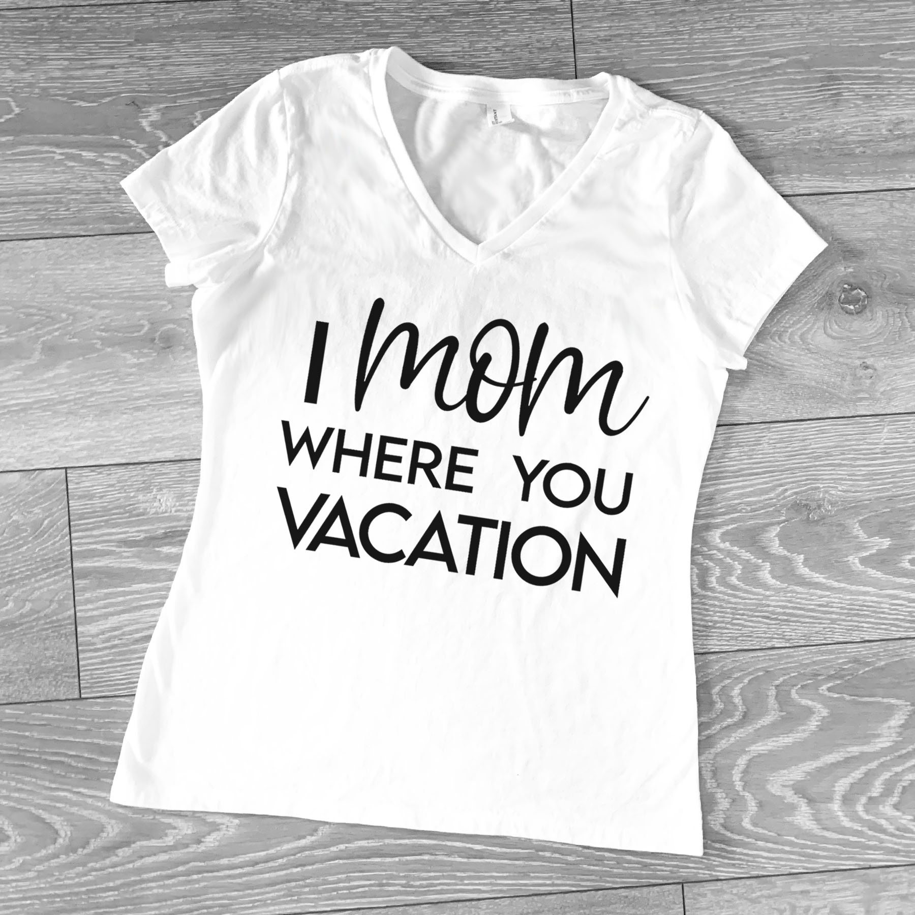 I Mom Where You Vacay V-Neck - Image 3