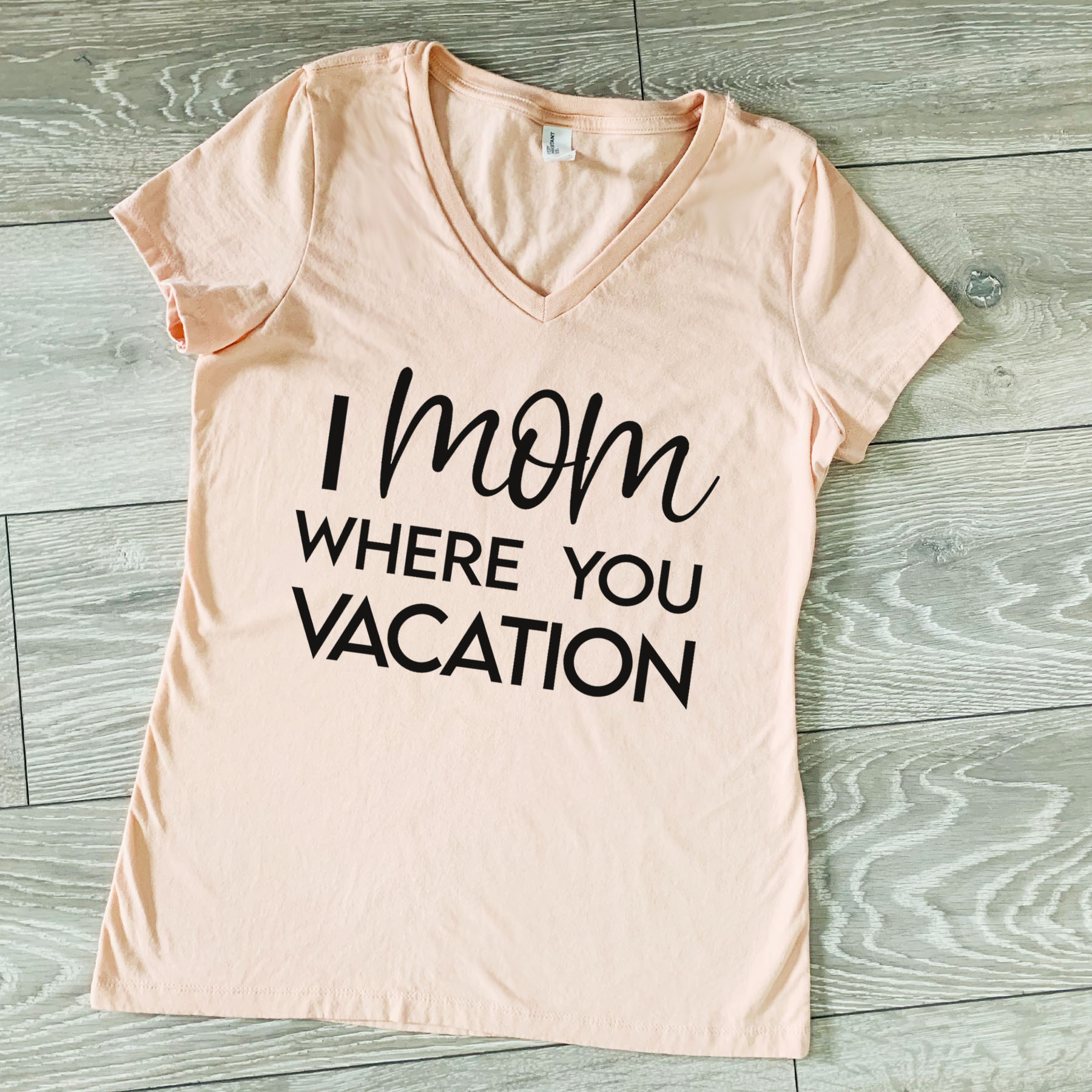 I Mom Where You Vacay V-Neck