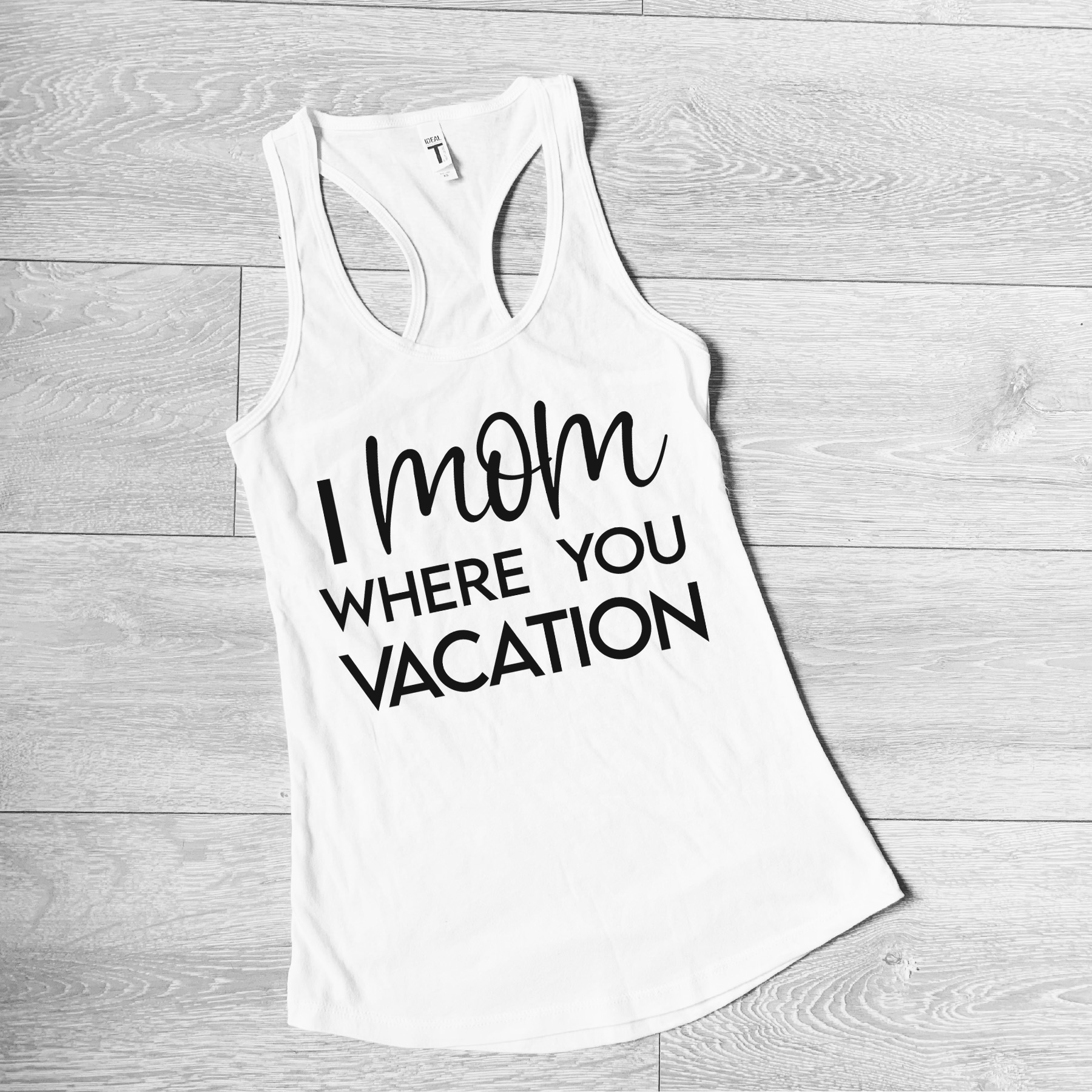 I Mom Where You Vacay Tank Top - Image 3